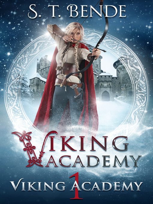 Title details for Viking Academy by S.T. Bende - Available